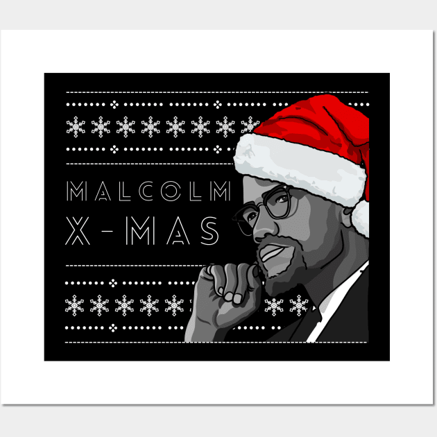 Holiday Sweater: Malcolm X-Mas Wall Art by History Tees